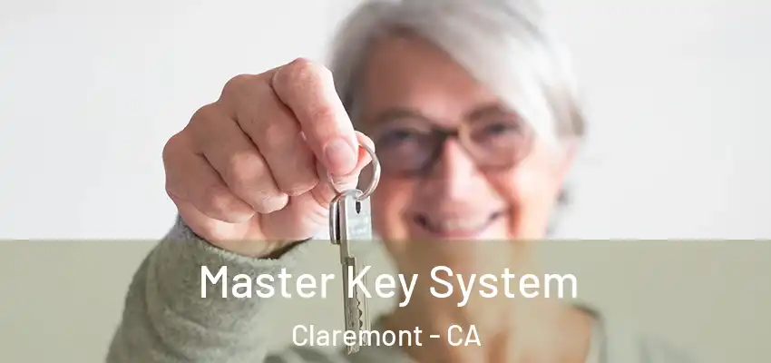 Master Key System Claremont - CA