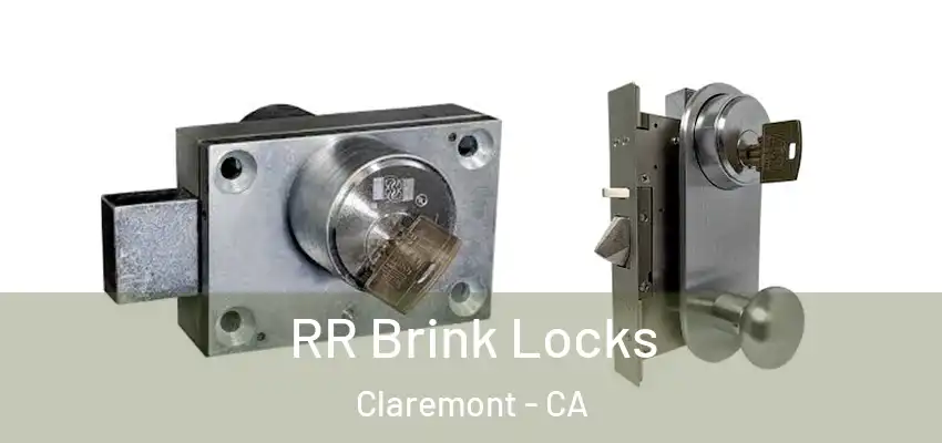 RR Brink Locks Claremont - CA