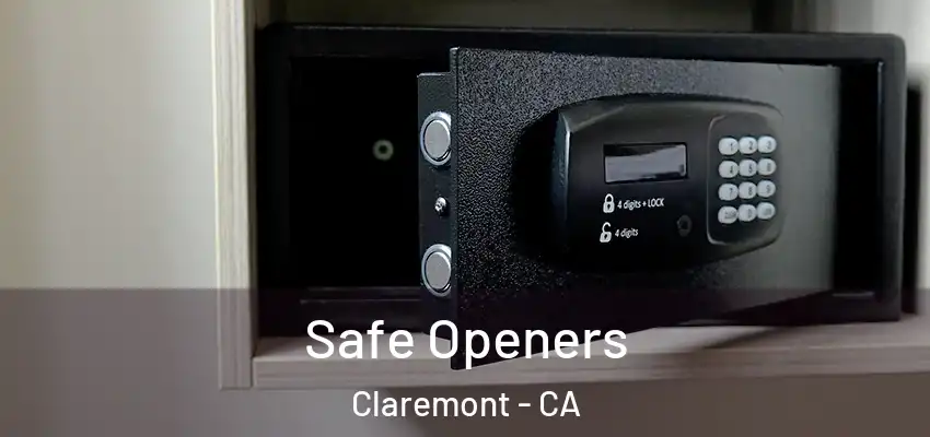  Safe Openers Claremont - CA